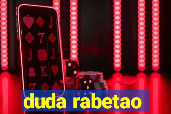 duda rabetao